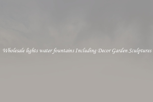 Wholesale lights water fountains Including Decor Garden Sculptures