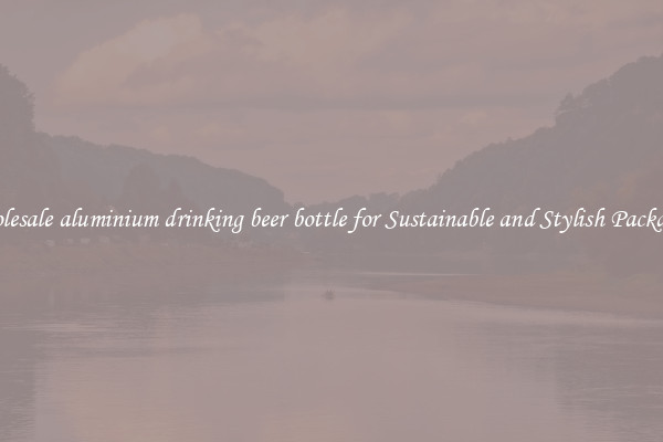 Wholesale aluminium drinking beer bottle for Sustainable and Stylish Packaging