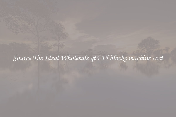 Source The Ideal Wholesale qt4 15 blocks machine cost