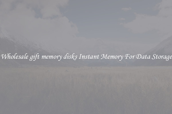 Wholesale gift memory disks Instant Memory For Data Storage